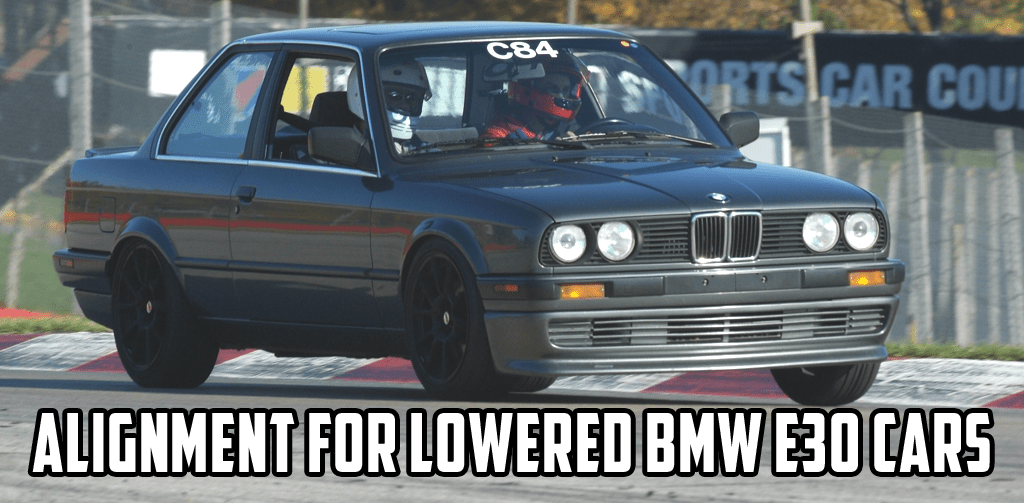 BMW E30 Alignment