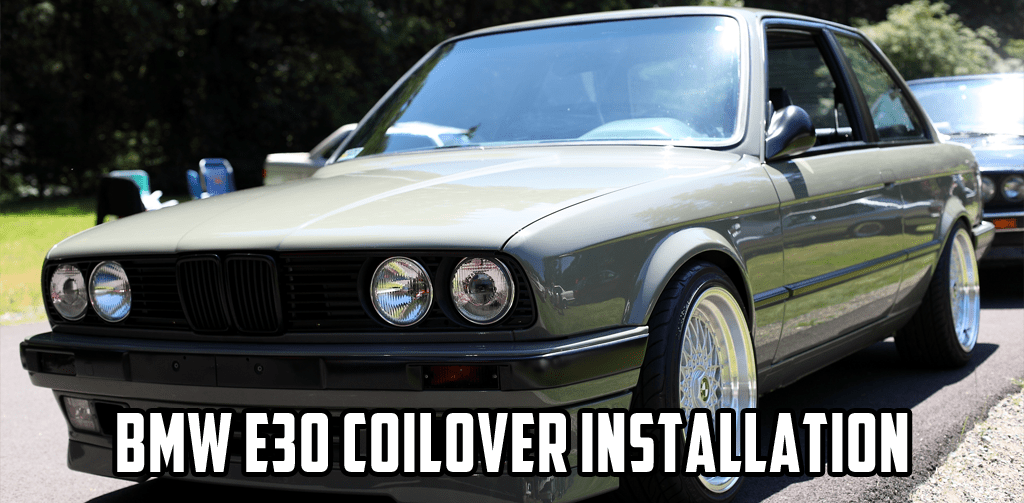 BMW E30 Coil-Over Installation