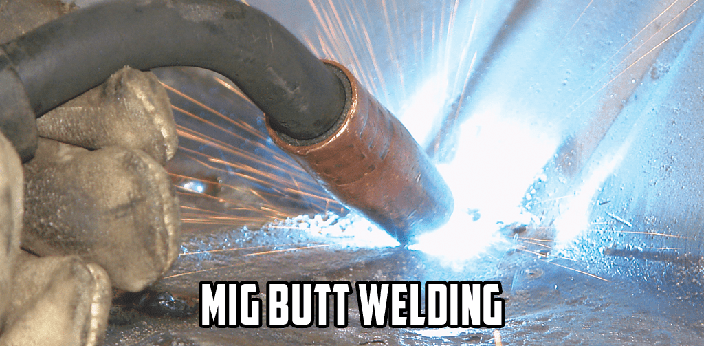 MIG Butt Welding
