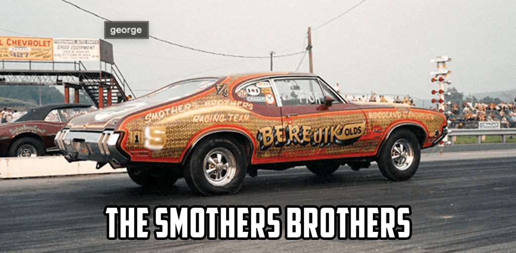 Berejik, The Smothers Brothers and Oldsmobile