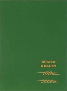 Austin-Healey 100/6 &amp; 3000 Workshop Manual