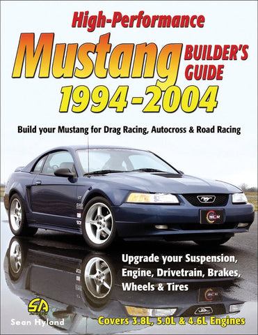 Image of High-Performance Mustang Builder's Guide: 1994-2004