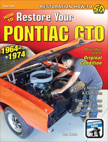 Image of How to Restore Your Pontiac GTO: 1964-1974