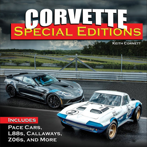 Image of Corvette Special Editions: Includes Pace Cars, L88s, Callaways, Z06s and More