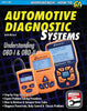 Automotive Diagnostic Systems: Understanding OBD-I &amp; OBD-II
