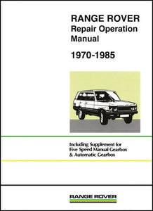 Range Rover Repair Operation Manual 1970-1985