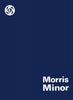 Morris Minor Series MM, Series 2 &amp; 1000 Workshop Manual