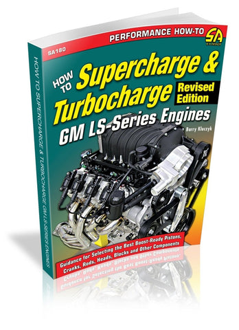 Image of How to Supercharge & Turbocharge GM LS-Series Engines - Revised Edition