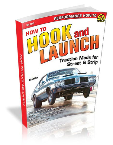 Image of How to Hook & Launch: Traction Mods for Street & Strip