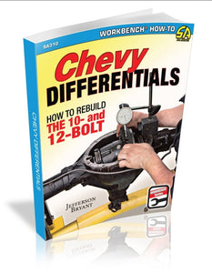 Chevy Differentials: How to Rebuild the 10- and 12-Bolt