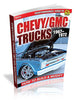 Chevy/GMC Trucks 1967-1972: How to Build &amp; Modify