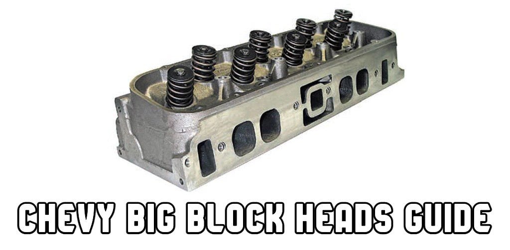 How to Build Chevy Big-Blocks: Cylinder Head Guide