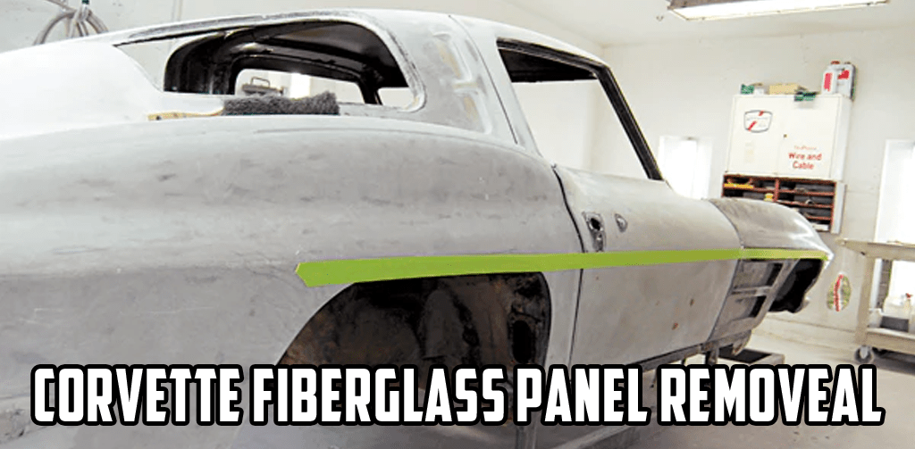 Corvette Fiberglass Panel Removal 1963–1967