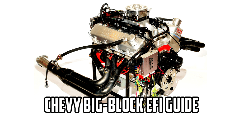 Chevy Big-Block Performance: Electronic Fuel Injection Guide