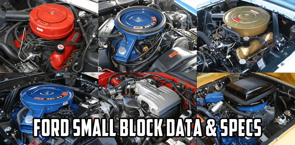 Ford Small-Block General Data and Specifications