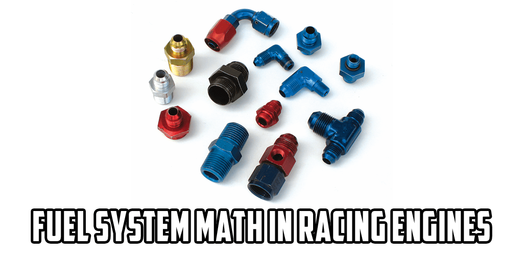 Fuel System Math in Racing Engine Design
