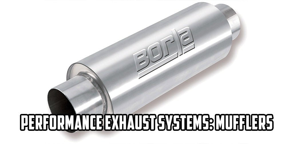 Performance Exhaust Systems: Mufflers