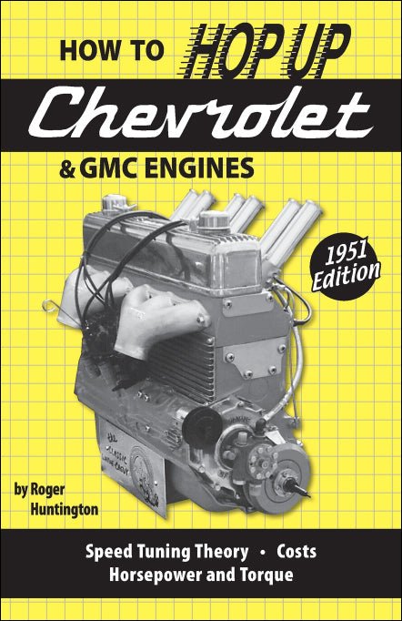 Hop Engine Part How to Hop Up Chevrolet & GMC Engines: Speed Tuning, Theory, Costs ...