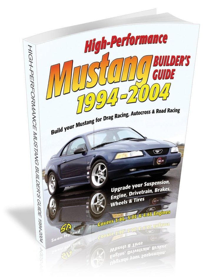 High-Performance Mustang Builder's Guide: 1994-2004