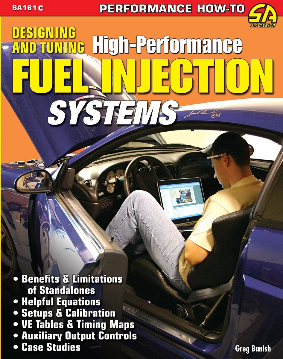 Designing and Tuning High-Performance Fuel Injection Systems – CarTechBooks