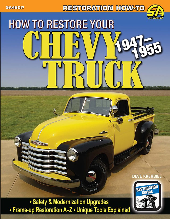 How to Restore Your Chevy Truck: 1947-1955
