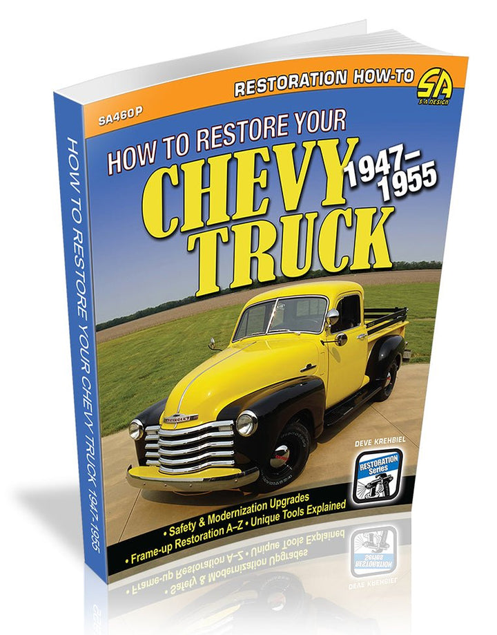 How to Restore Your Chevy Truck: 1947-1955