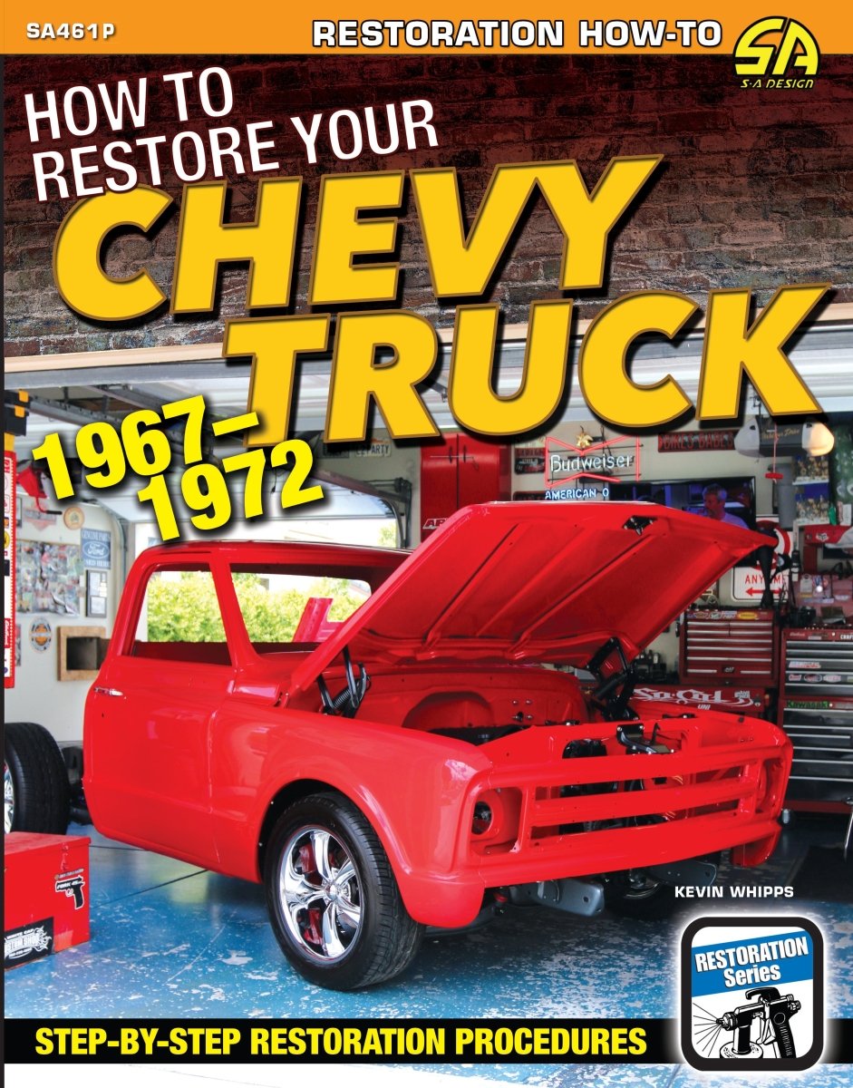 How to Restore Your Chevy Truck: 1967-1972