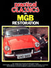 Practical Classics On MGB Restoration