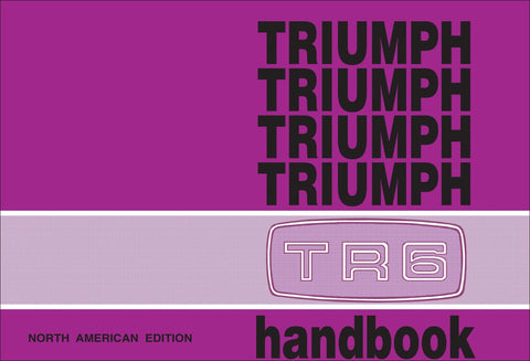 Triumph TR6 Official Owner's Handbook (US Edition)
