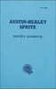 Austin-Healey Sprite Mark 1 Driver's Handbook