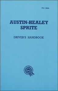 Austin-Healey Sprite Mark 1 Driver's Handbook