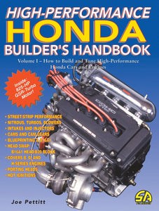 High-Performance Honda Builder's Handbook Volume 1
