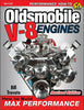 Oldsmobile V-8 Engines: How to Build Max Performance - Revised Edition
