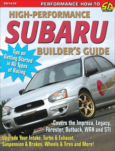 High-Performance Subaru Builder's Guide