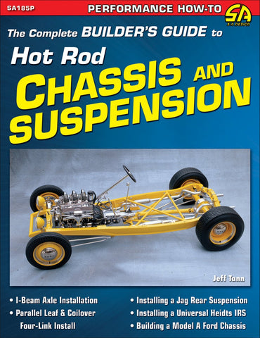 Image of The Complete Builder's Guide to Hot Rod Chassis &amp; Suspension