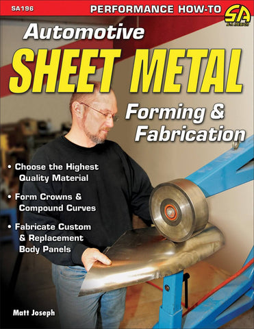 Automotive Sheet Metal Forming &amp; Fabrication