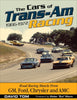 The Cars of Trans-Am Racing: 1966-1972