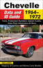 Chevelle Data and ID Guide: 1964-1972
