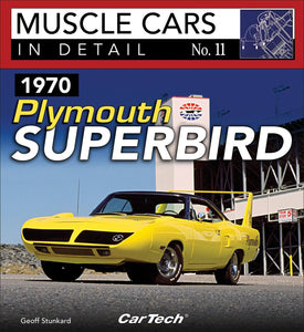1970 Plymouth Superbird: Muscle Cars In Detail No. 11