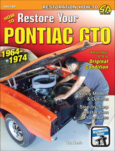 How to Restore Your Pontiac GTO: 1964-1974