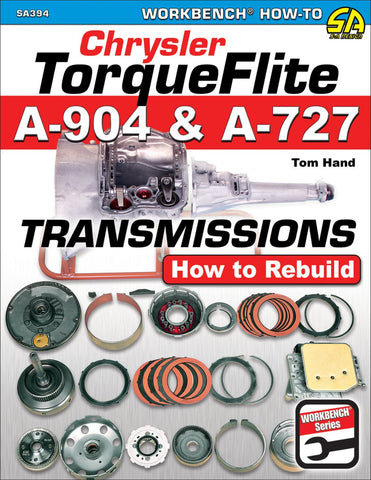Image of Chrysler TorqueFlite A-904 &amp; A-727 Transmissions: How to Rebuild
