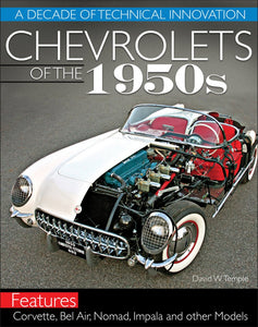Chevrolets of the 1950s: A Decade of Technical Innovation