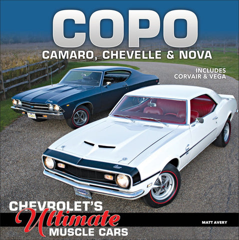 Image of COPO Camaro, Chevelle & Nova: Chevrolet's Ultimate Muscle Cars