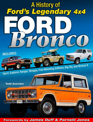 Image of Ford Bronco: A History of Ford's Legendary 4x4
