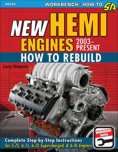 New Hemi Engines 2003-Present: How to Rebuild