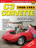 Corvette C3 1968-1982: How to Build and Modify