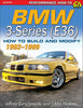 BMW 3-Series (E36) 1992-1999: How to Build and Modify