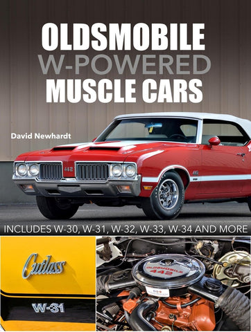 Image of Oldsmobile W-Powered Muscle Cars