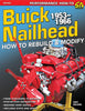Buick Nailhead: How to Rebuild &amp; Modify 1953-1966