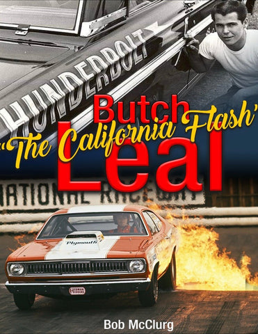 Butch "The California Flash" Leal